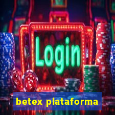 betex plataforma